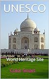 UNESCO: World Heritage Site (Photo Book Book 113) (English Edition)
