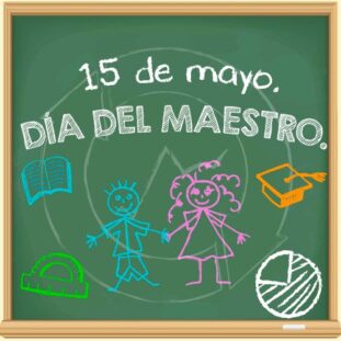 ¿Qué se celebra el 15 de mayo en México? 7 datos que no sabías